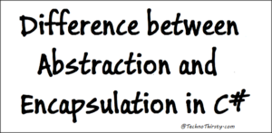 Difference-between-Abstraction-and-Encapsulation-in-C#