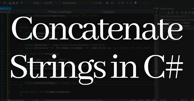 Concatenate Strings in C#